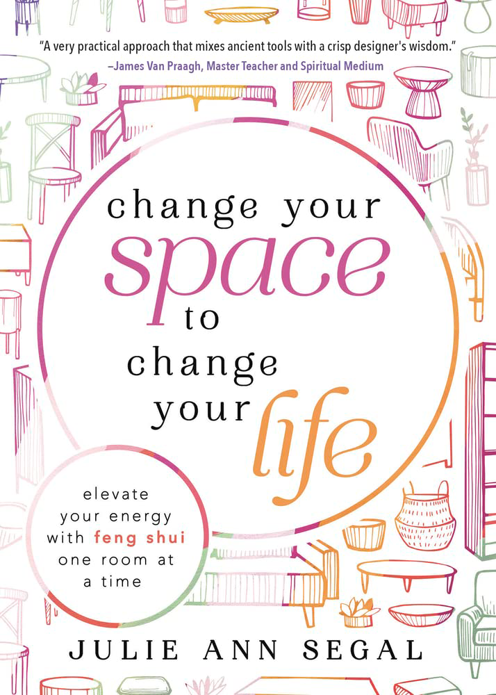 Book - Change Your Space to Change Your Life